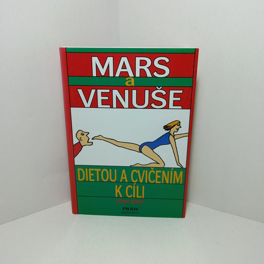 Mars a Venuše dietou a cvičením k cíli