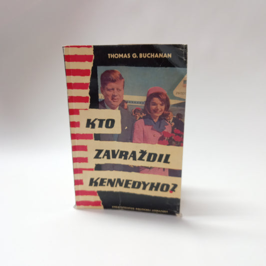 Kto zavraždil Kennedyho?