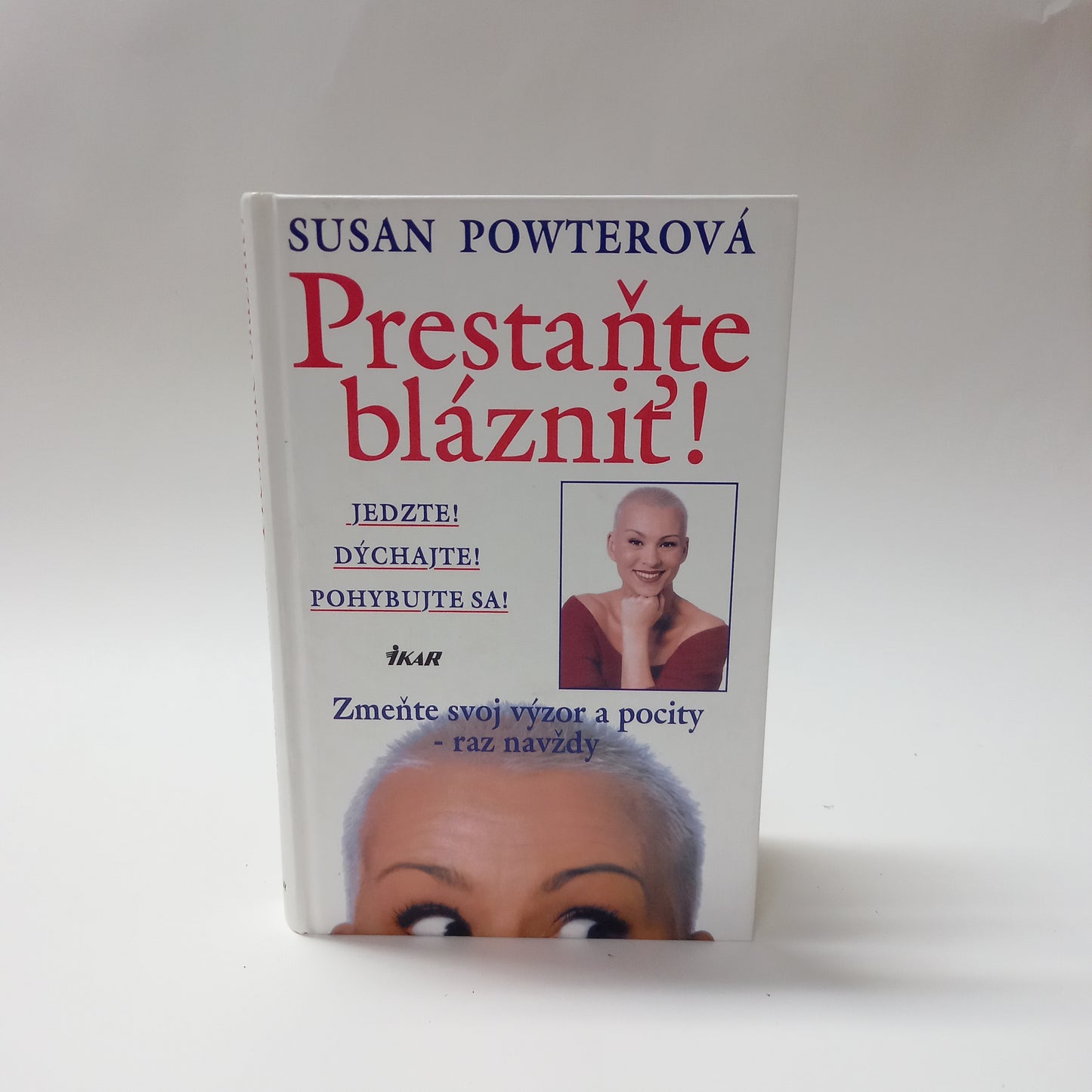 Prestaňte blázniť!