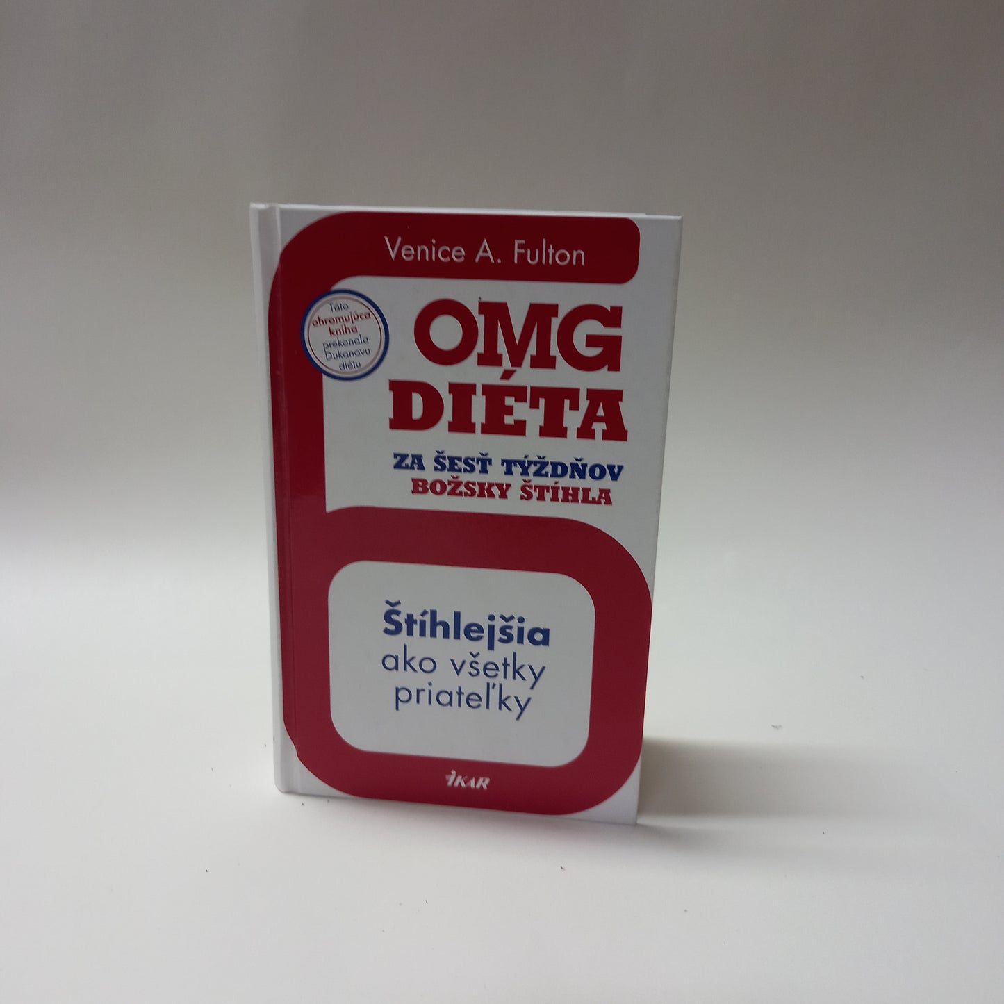 OMG diéta - za šesť týždňov božsky štíhla