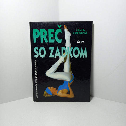 Preč so zadkom