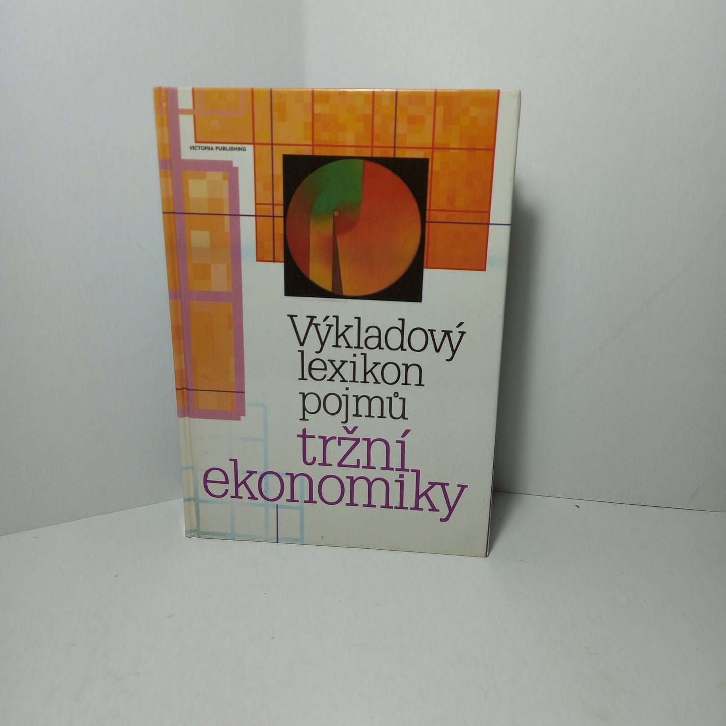 Výkladový lexikon pojmů tržní ekonomiky