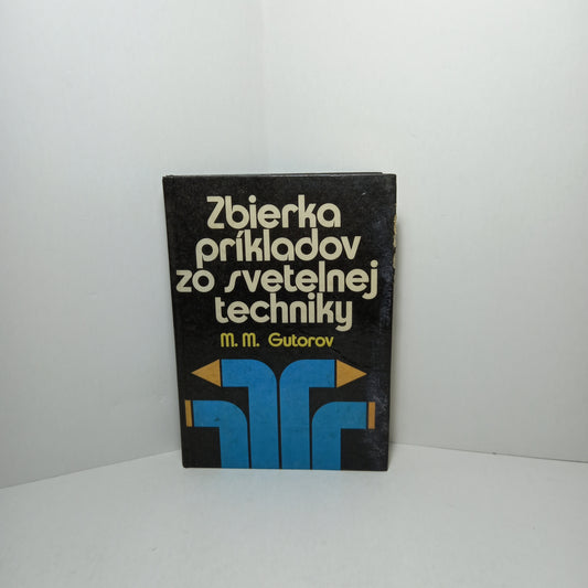 Zbierka príkladov zo svetelnej techniky