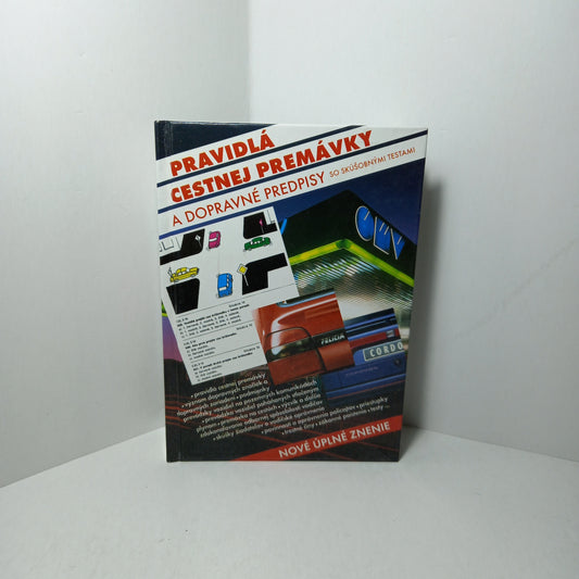 Pravidlá cestnej premávky a dopravné predpusy so skúšobnými testami