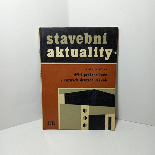 Užití prefabrikace v různych druzích staveb