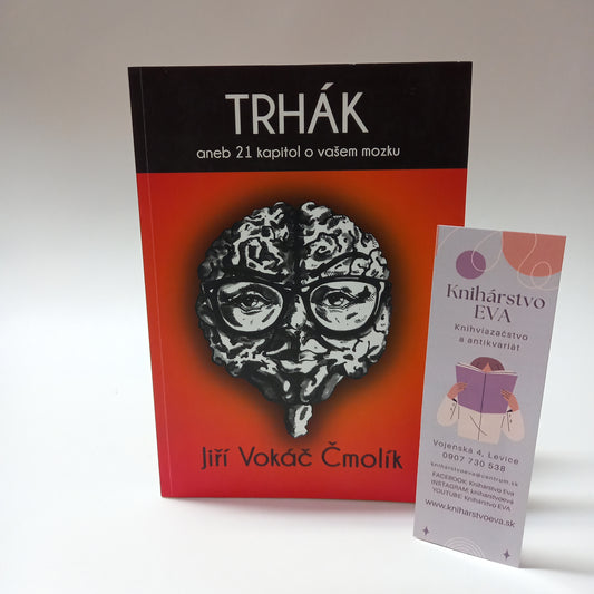 Trhák aneb 21 kapitol o vašem mozku