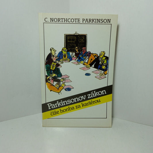 Parkinsonov zákon čiže honba za kariérou