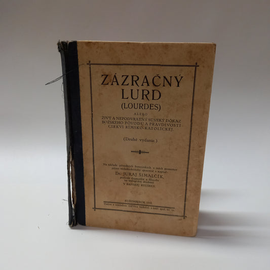 Zázračný Lurd ( Lourdes)