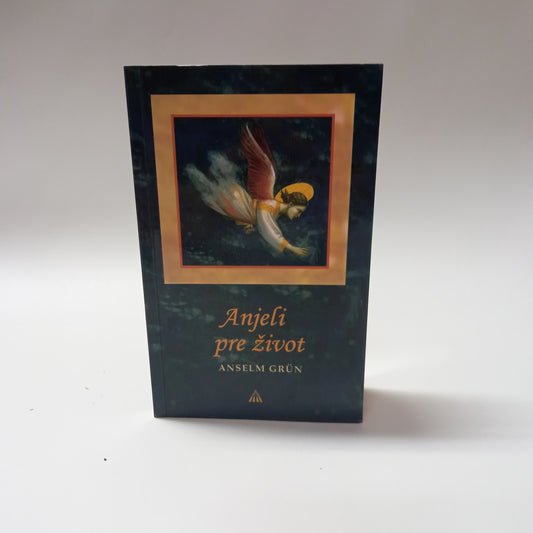Anjeli pre život