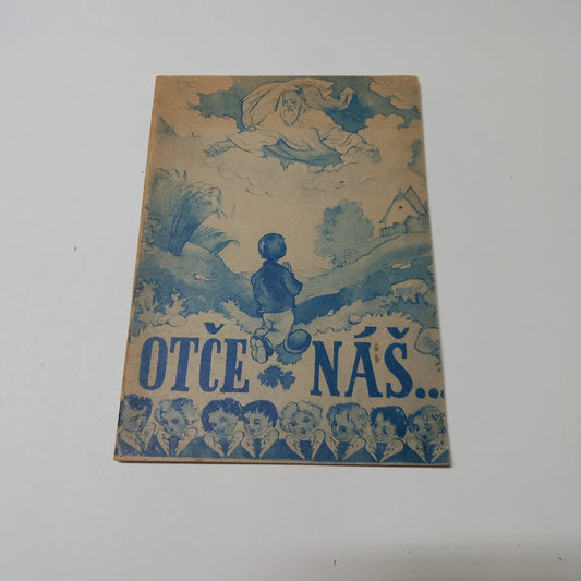 Otče náš...