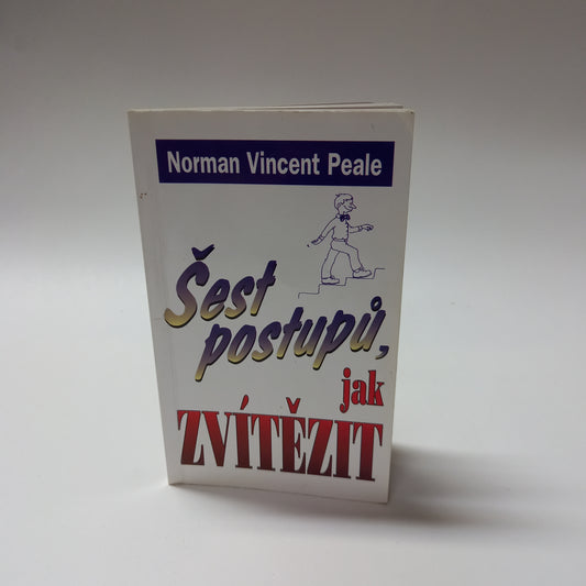 Šest postupů jak zvítězit