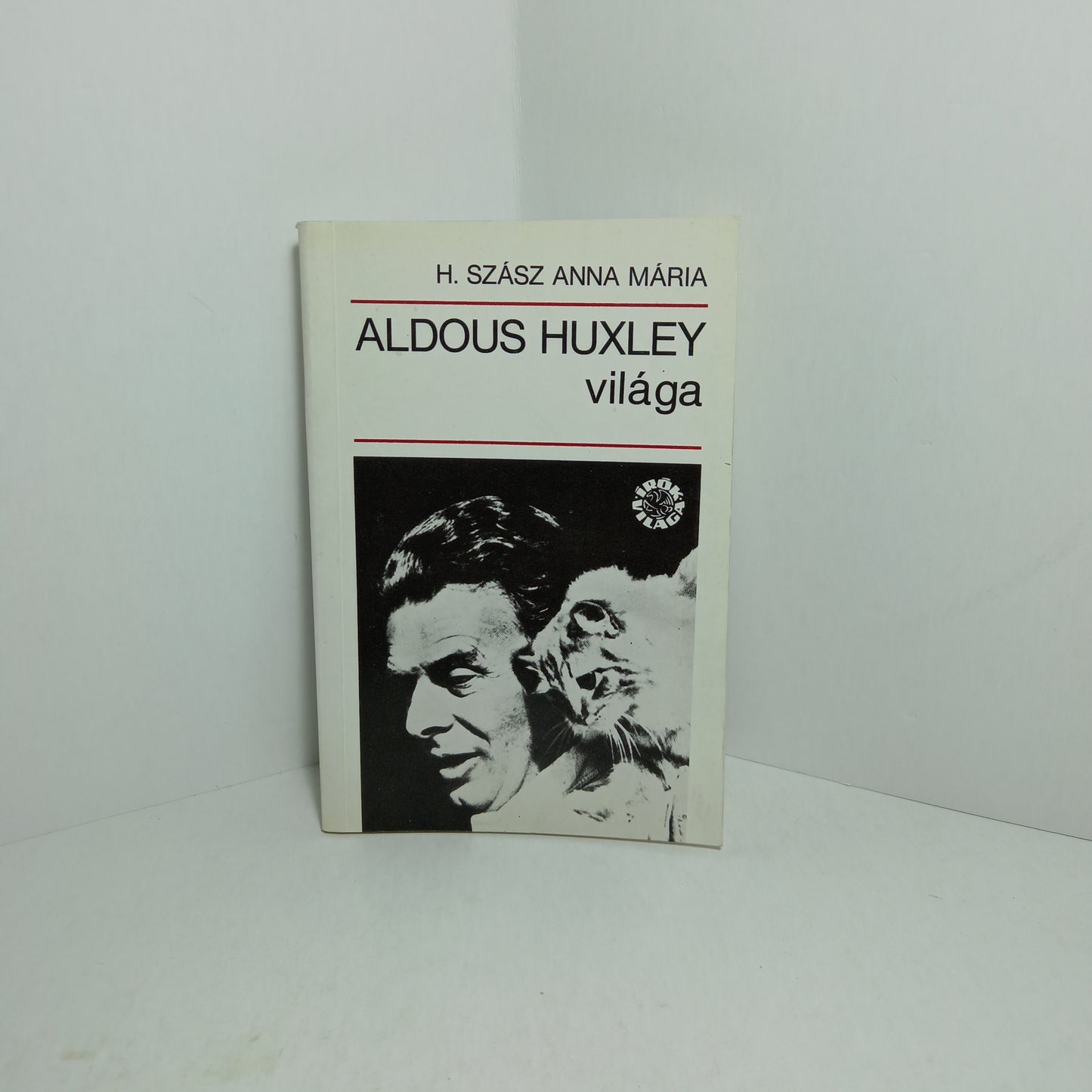 Aldous Huxley világa