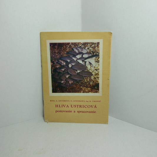 Hliva ustricová - pestovanie a spracovanie