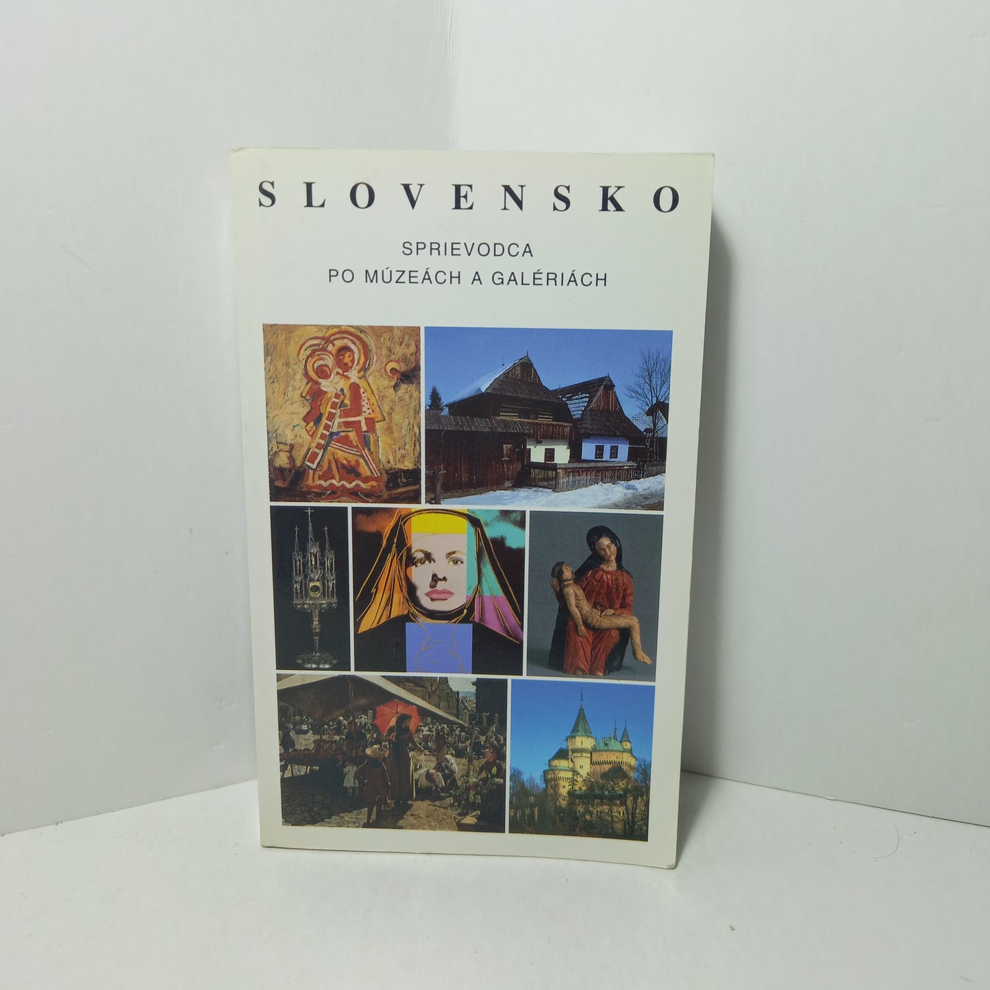 Slovensko - sprievodca po múzeách a galériách