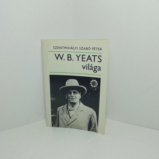 W. B. Yeats világa