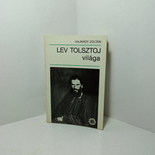 Lev Tolsztoj világa