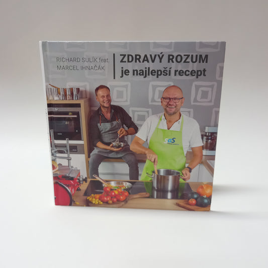 Zdravý rozum je najlepší recept