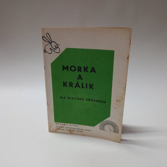 Morka a králik na viacero spôsobov