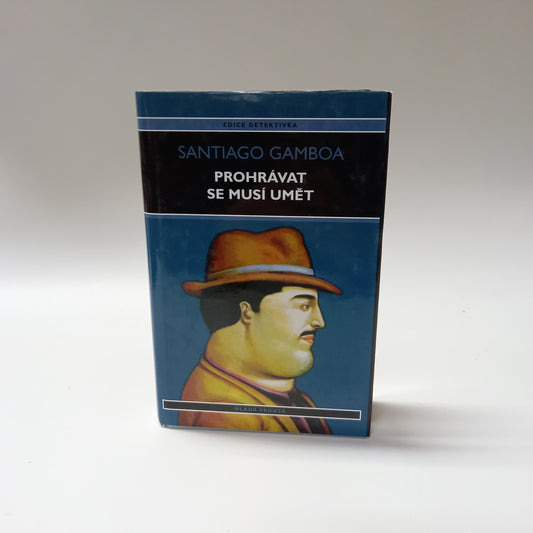 Prohrávat se musí umět