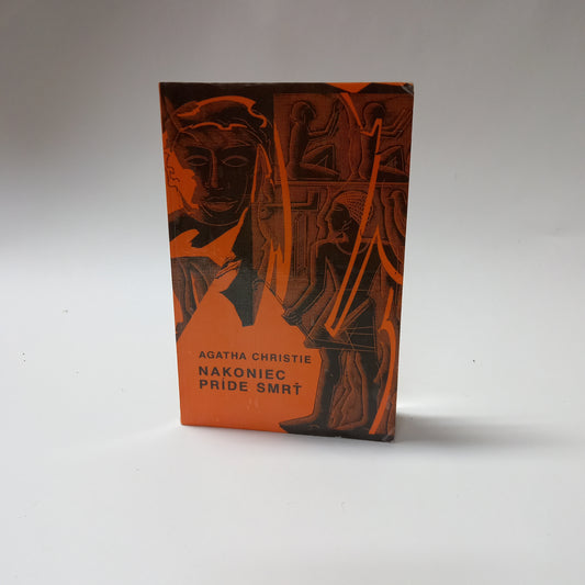 Nakoniec príde smrť