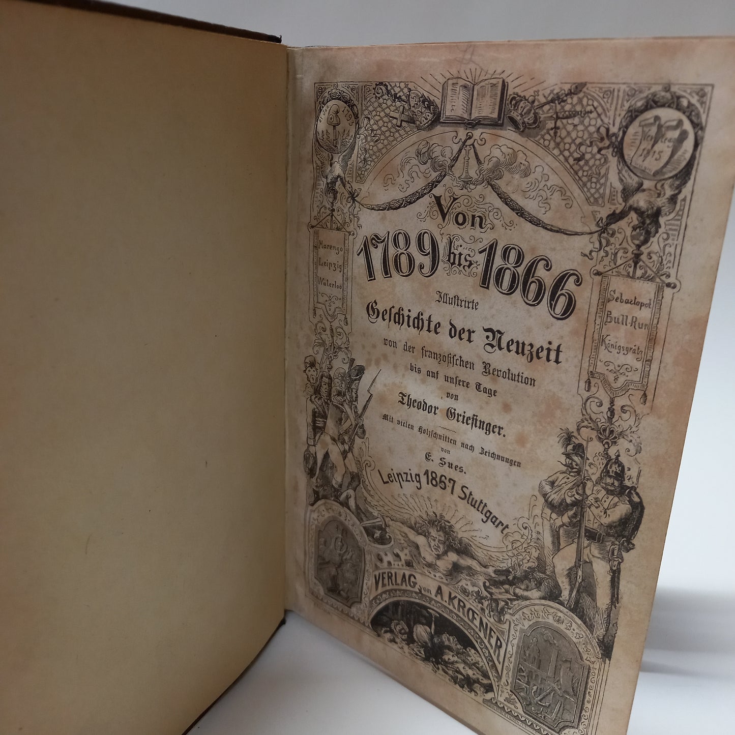 Von 1789 bis 1866 Ilustrirte Geschichte der Neuzeit von der franzosischen Revolution bis auf unsere Tage
