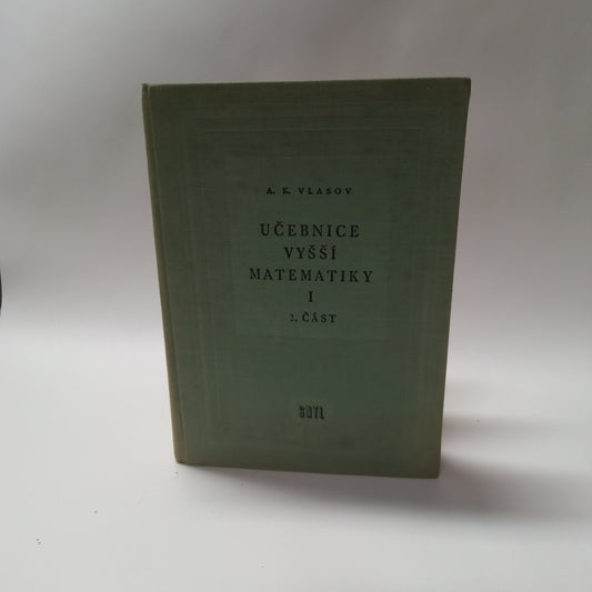 Učebnice vyšší matematiky I.   2.část