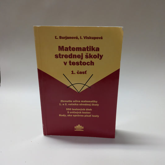 Matematika strednej školy v testoch         1.čast