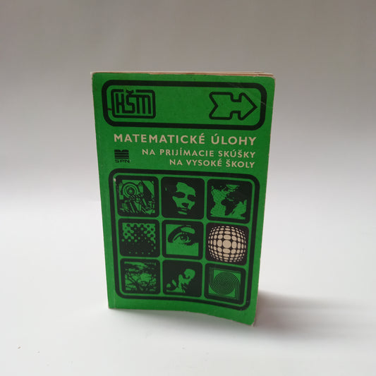 Matematické úlohy na prijímacie skúšky na vysoké školy