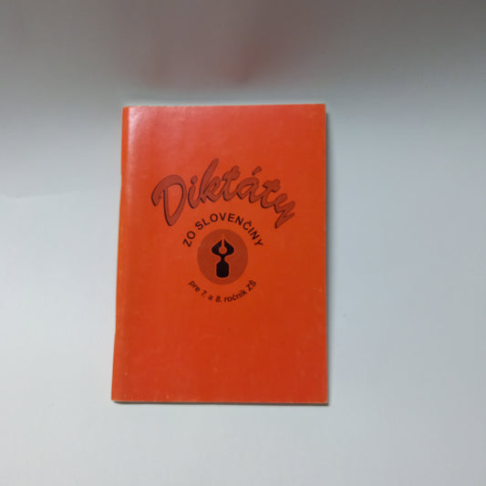 Diktáty zo slovenčiny pre 7. a 8. ročník ZŠ