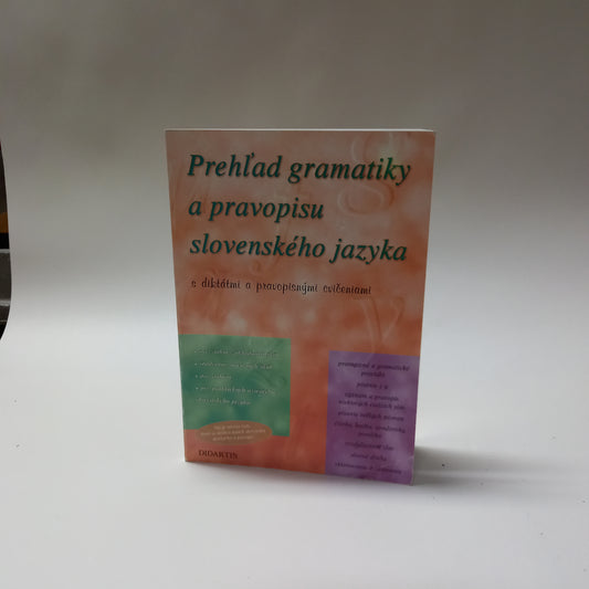 Prehľad gramatiky a pravopisu slovenského jazyka