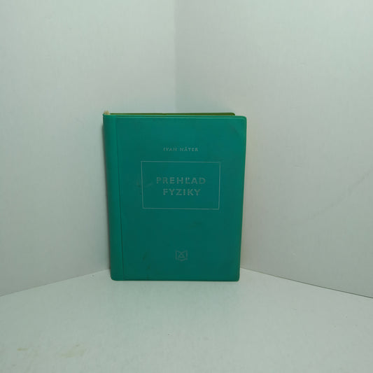 Prehľad fyziky