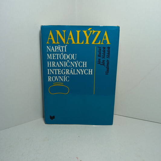 Analýza napätí metódou hraničných integrálnych rovníc