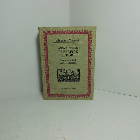 Asszonyok és férfiak tüköre