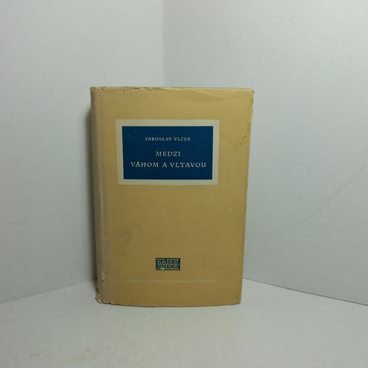 Medzi Váhom a Vltavou