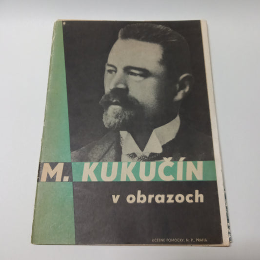 M. Kukučín v obrazoch
