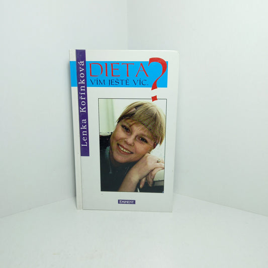 Dieta? Vím ještě víc