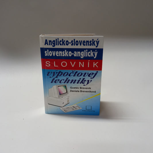 Anglicko-slovenský, slovensko-anglický slovník výpočtovej techniky