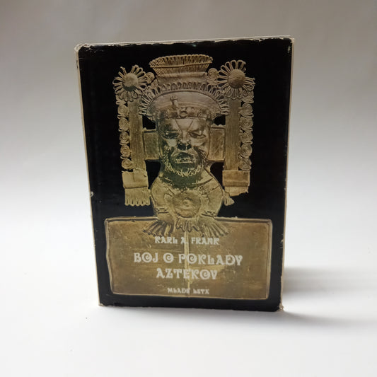 Boj o poklady Aztékov