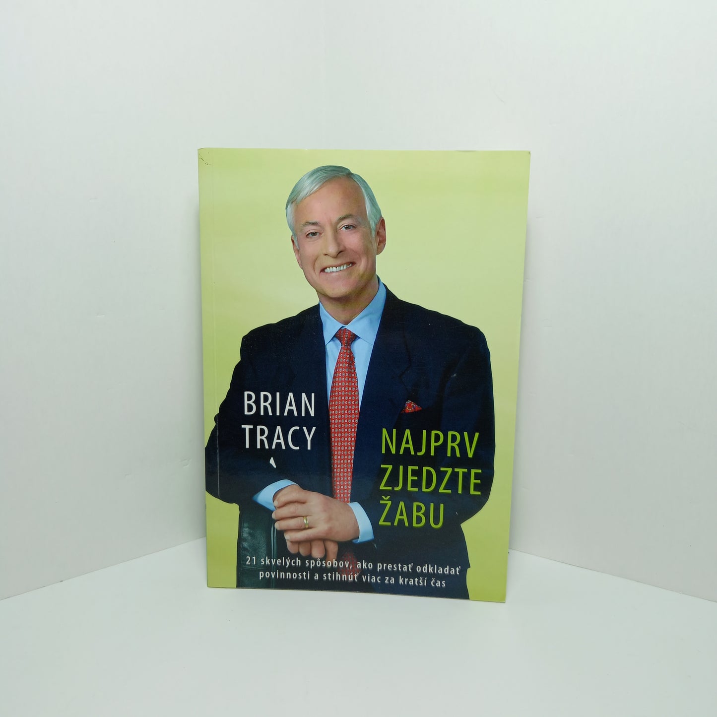 Najprv zjedzte žabu