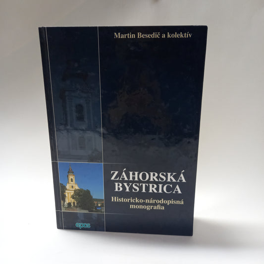 Záhorská Bystrica                      Historicko- národopisná monografia