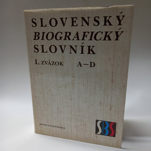 Slovenský biografický slovník I.