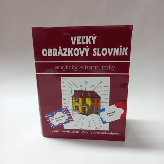 Veľký obrázkový slovník anglický a francúzsky