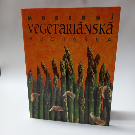 Moderní vegetariánská kuchařka
