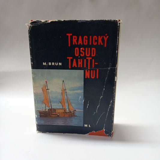 Tragický osud Tahiti-Nui