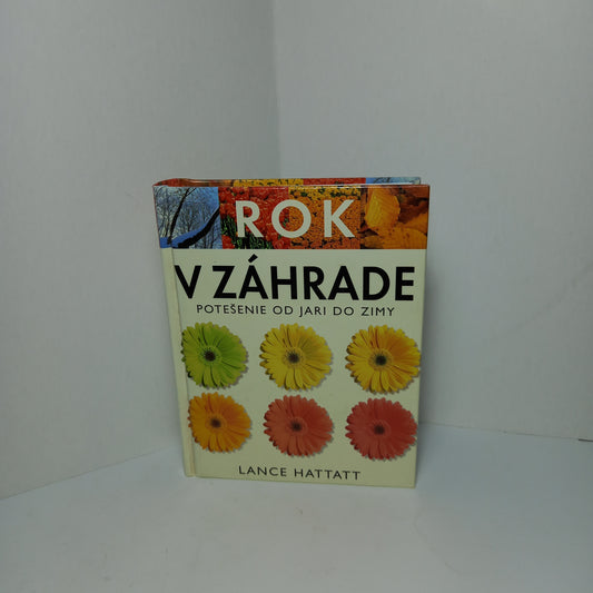 Rok v záhrade