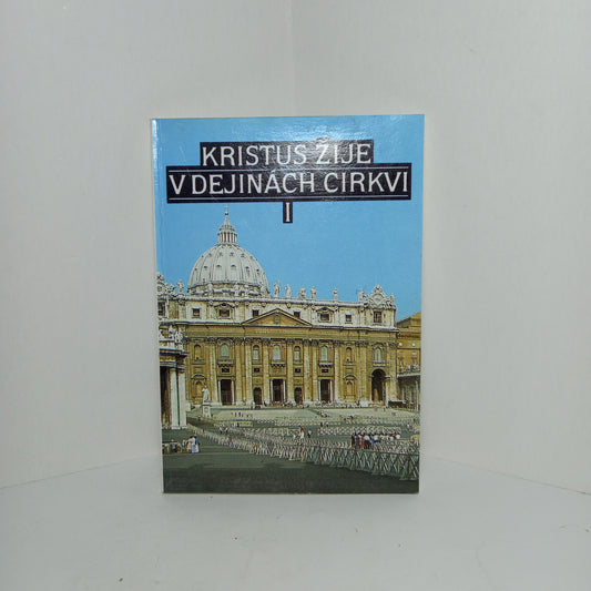 Kristus žije v dejinách cirkvi I