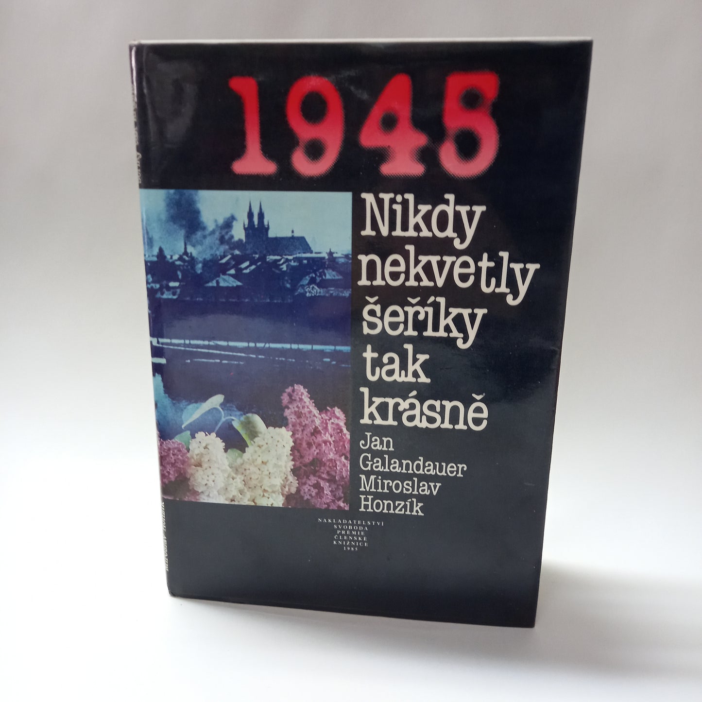 Nikdy nekvetly šeříky tak krásně