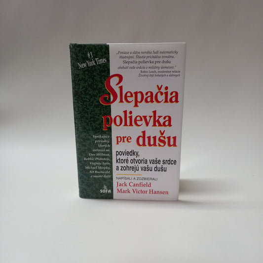 Slepačia polievka pre dušu