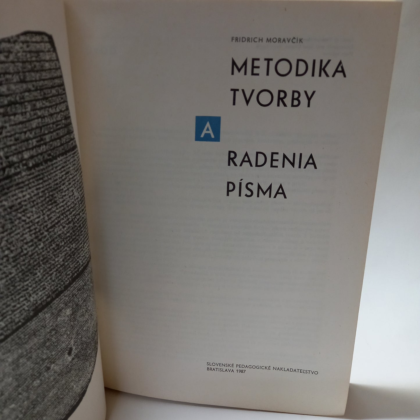 Metodika tvorby a radenia písma (+10 listov prílohy)