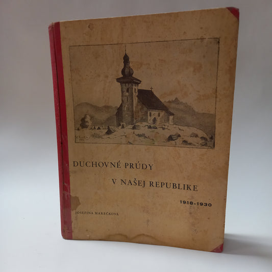 Duchovné prúdy v našej republike 1918-1930